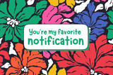 "You’re my favorite notification" Card Candles
