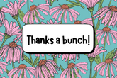 "thanks a bunch!" Card Candles