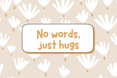 "No Words, Just Hugs" Card Candles
